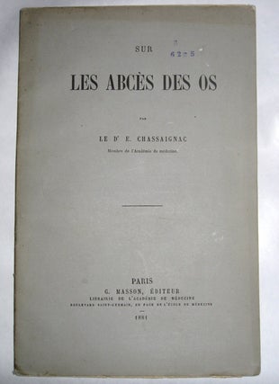 Sur les abcès des os