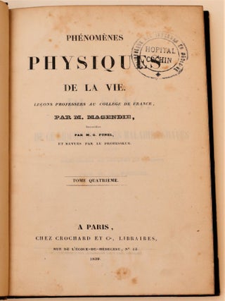 Phénomènes physiques de la vie. Leçons professées au collège de France