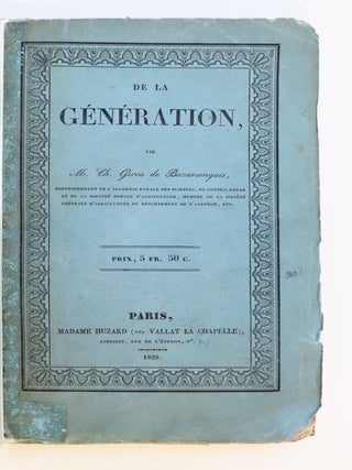 Item #3737 De la génération. BUZAREINGUES, GIROU DE Charles