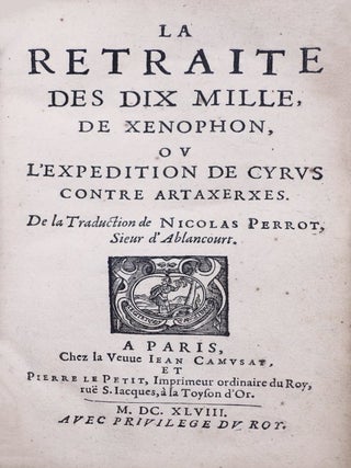 Item #3745 La retraite des Dix Mille de Xénophon, ou l’Expédition de Cyrus...