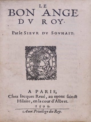 Item #3750 Le bon ange du Roy. François Du SOUHAIT