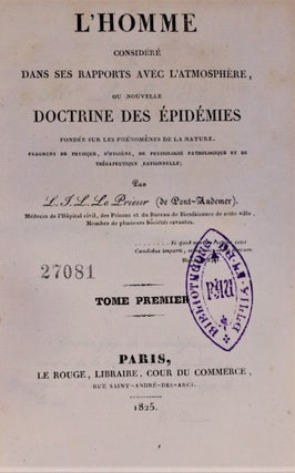 Item #3784 L'homme considéré dans ses rapports avec l'atmosphère, ou nouvelle doctrine des...