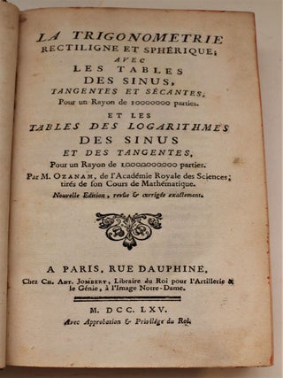 Item #3932 La trigonométrie rectiligne et sphérique, avec les tables des sinus, tangentes et...