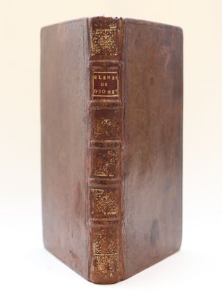 Elemens de géométrie de Monseigneur le Duc de Bourgogne. Nouvelle édition revue, corrigée et augmentée d'un traité des logarithmes par M. de Malezieu avec l'introduction à l'application de l'algèbre à la géométrie