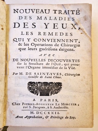 Item #4320 Nouveau traité des maladies des yeux, les remèdes qui y conviennent, et les...