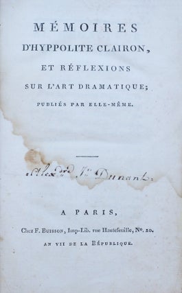 Item #4330 Mémoires d'Hyppolite Clairon et réflexions sur l'art dramatique ; publiés par...