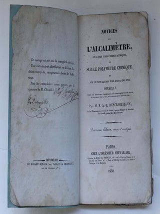 Notices sur l’alcalimètre et autres tubes chimico-métriques, ou sur le polymètre chimique, et sur un petit alambic pour l’essai des vins. Utile aux fabricants, commercans et consommateurs de soude, de potasse, de savon, de vinaigre et d’eau-de-vie.