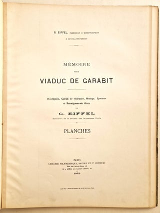 Mémoire sur le viaduc de Gabarit. Description, calculs de résistance, montage, épreuves et renseignements divers. Planches.