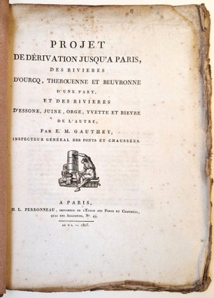 Item #4607 Projet de dérivation jusqu'à Paris, des rivières d'Ourcq,...