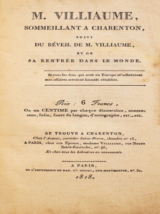 Item #4732 M. Villiaume, sommeillant à Charenton, suivi du réveil de M. Villiaume, et de sa...