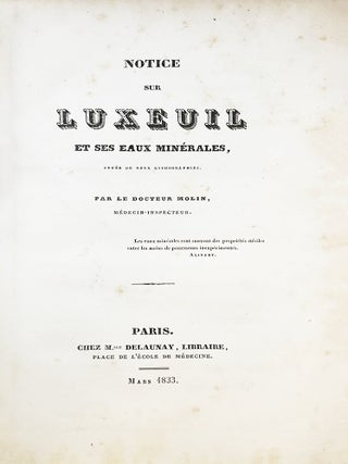 Notice sur Luxeuil et ses eaux minérales, ornée de deux lithographies.