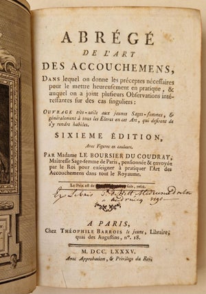 Abbrégé de l'art des accouchemens, dans lequel on donne les préceptes nécessaires pour le mettre heureusement en pratique, & auquel on a joint plusieurs observations intéressantes sur des cas singuliers