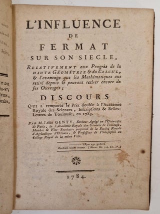Item #4987 L’Influence de Fermat sur son siècle, relativement aux progrès de la haute...