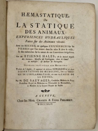 Item #5089 Haemastatique, ou La statique des animaux : expériences hydrauliques faites sur...
