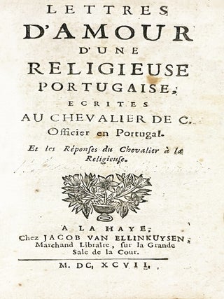 Item #5268 Lettres d'amour d'une religieuse portugaise, écrites au chevalier de C., officier en...