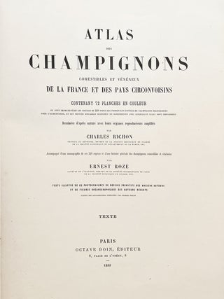 Atlas des champignons comestibles et v&eacute;n&eacute;neux de la France et des pays circonvoisins. 1er-[9e] fascicule.