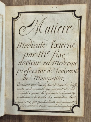 Item #5410 FIZES (Antoine), Mati&egrave;re m&eacute;dicale externe [et] Abr&eacute;g&eacute; de pharmacie [suivis de]...