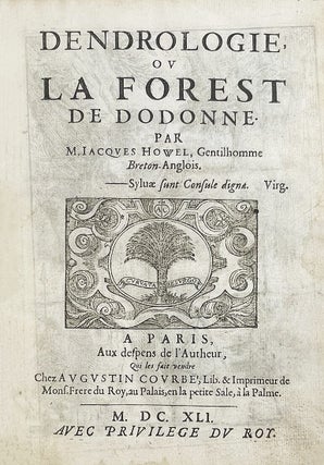 Item #5417 Dendrologie ou la forest de Dodonne. James HOWELL
