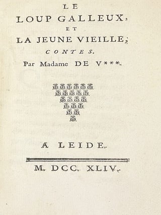 Item #5497 Le Loup galleux, ou la jeune vieille, contes. Par Madame de V***. Anne Claude de CAYLUS