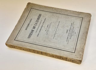 Item #5507 Détermination de la vitesse de la lumiere d'après des experiences executées en...