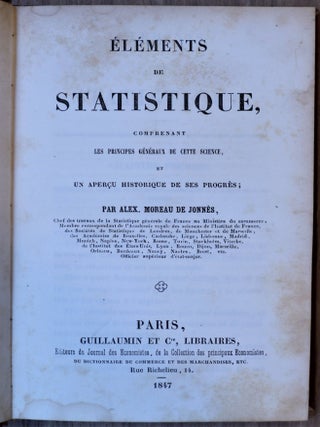 Item #YEG-1000 Eléments de statistique, comprenant les principes généraux de cette science, et...