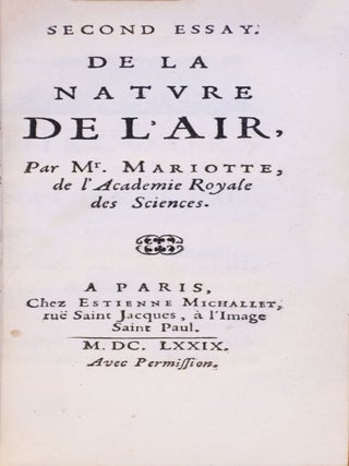 Essays de phisique ou Memoires pour servir à la Science des choses naturelles.