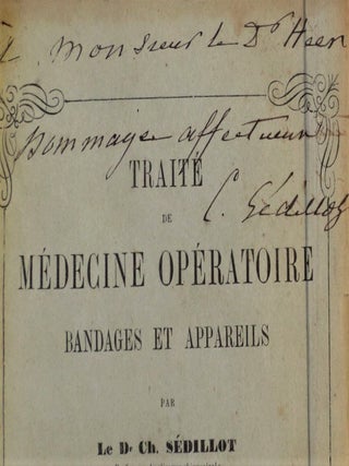 Item #YEG-1143 Traité de médecine opératoire. Bandages et appareils. SEDILLOT, Charles