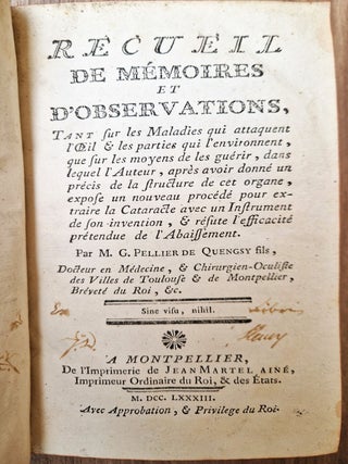 Recueil de mémoires et d'observations tant sur les maladies qui attaquent l'œil (…) que sur les moyens de les guérir